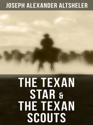 cover image of The Texan Star & the Texan Scouts